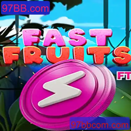 FastFruits: Mergulhe no Novo Fenômeno dos Jogos com 97BB.com
